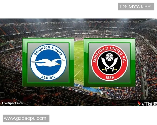 莱切城与布莱顿对决前瞻分析及战术解析