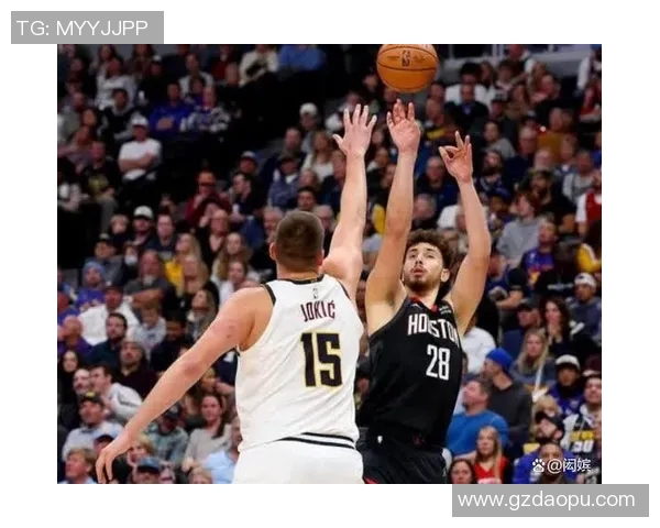 火箭队与掘金队精彩对决完整视频回顾及赛后分析