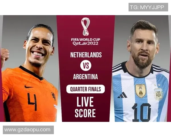 荷兰与阿根廷足球历史交锋回顾及重大赛事分析